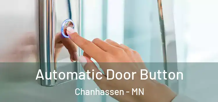 Automatic Door Button Chanhassen - MN