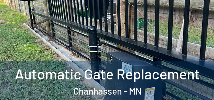 Automatic Gate Replacement Chanhassen - MN