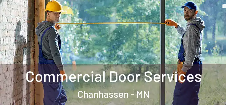 Commercial Door Services Chanhassen - MN