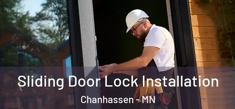 Sliding Door Lock Installation Chanhassen - MN