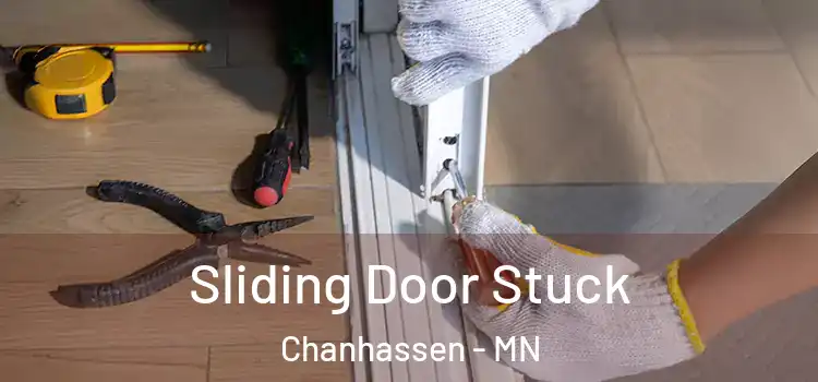 Sliding Door Stuck Chanhassen - MN